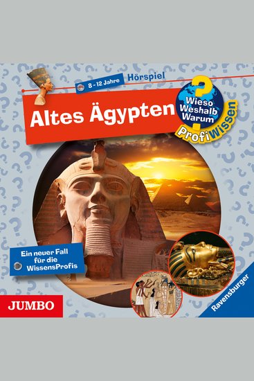Altes Ägypten[Wieso? Weshalb? Warum? PROFIWISSEN Folge 2] - cover