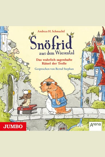 Snöfrid aus dem Wiesental Das wahrlich sagenhafte Rätsel der Trolle - cover