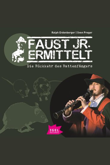 Faust jr ermittelt 7 Die Rückkehr des Rattenfängers - cover