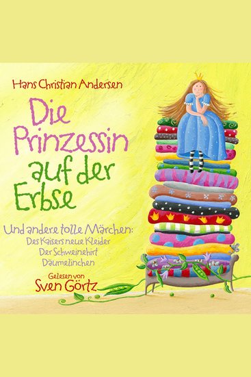 Die Prinzessin Auf Der Erbse - Und andere tolle Märchen - cover