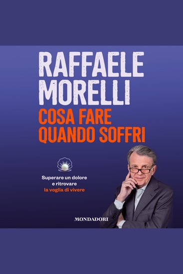 Cosa fare quando soffri - Superare un dolore e ritrovare la voglia di vivere - cover