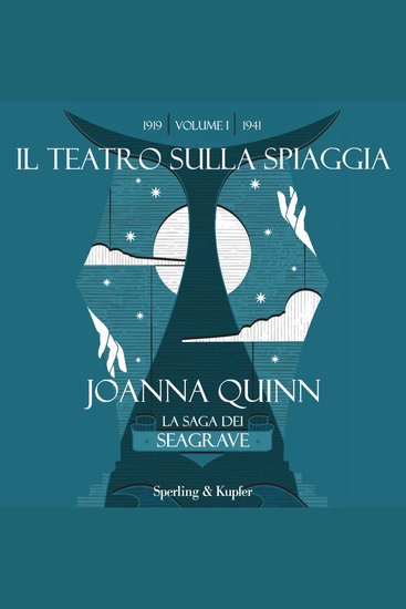 Il teatro sulla spiaggia La saga dei Seagrave Volume 1 - cover