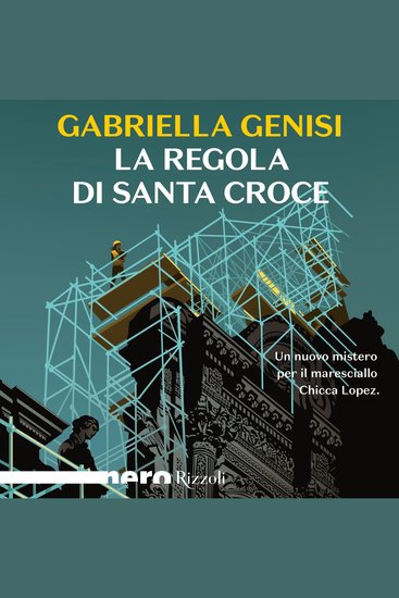 La regola di Santa Croce - cover