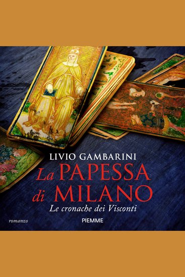 La papessa di Milano - Le cronache dei Visconti - cover
