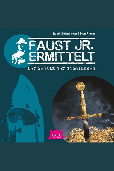 Faust jr ermittelt Der Schatz der Nibelungen - Folge 2 - cover