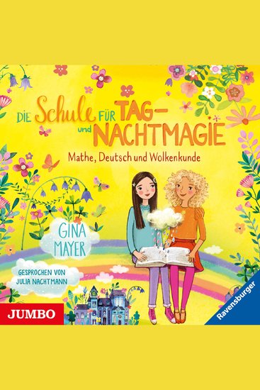 Die Schule für Tag- und Nachtmagie Mathe Deutsch und Wolkenkunde [Band 2] - cover