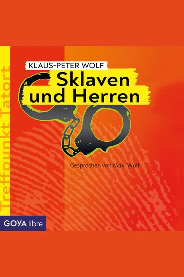 Treffpunkt Tatort: Sklaven und Herren [Band 2] - cover