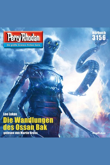 Perry Rhodan 3156: Die Wandlungen des Ossan Bak - Perry Rhodan-Zyklus "Chaotarchen" - cover