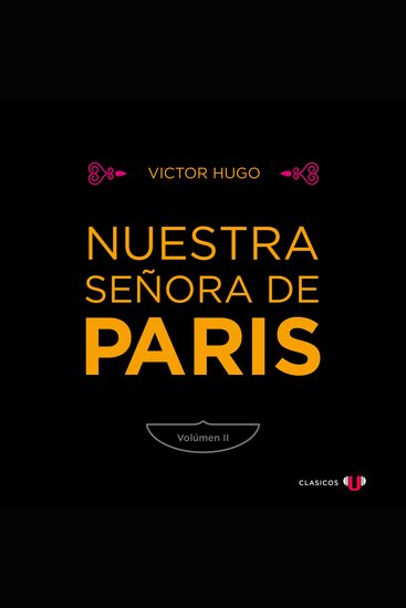 Nuestra Señora de París (Volumen II) - cover
