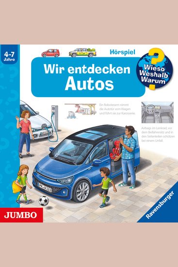 Wir entdecken Autos [Wieso? Weshalb? Warum? Folge 28] - cover