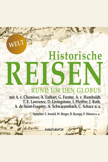Historische Reisen - rund um den Globus - cover