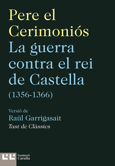La guerra contra el rei de Castella (1356-1366) - cover