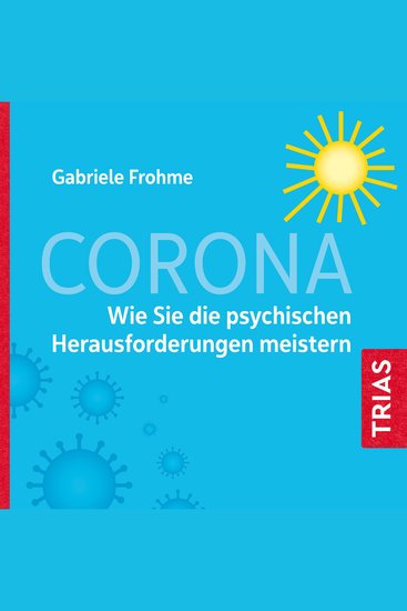 Corona - Wie Sie die psychischen Herausforderungen meistern - cover