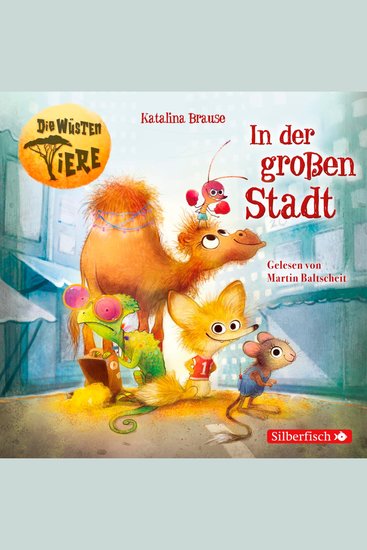 Die wüsten Tiere 1: In der großen Stadt - cover