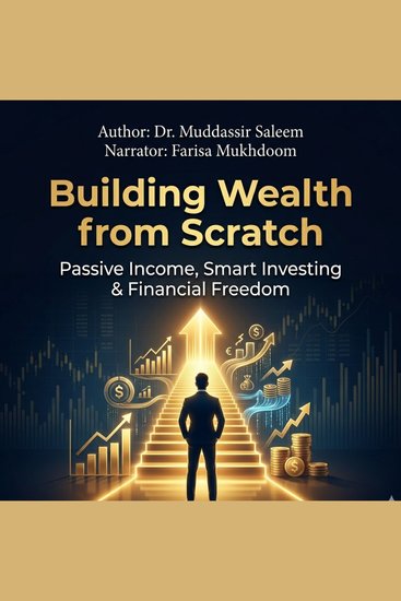 Building Wealth from Scratch Passive Income Smart Investing and Financial Freedom - cover