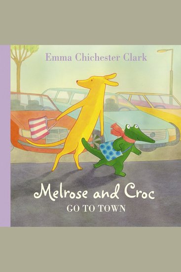 Melrose and Cros Go to Town - cover