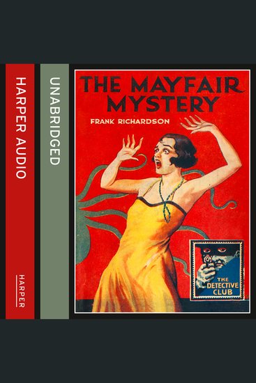 Mayfair Mystery The: 2835 Mayfair (Detective Club) - cover