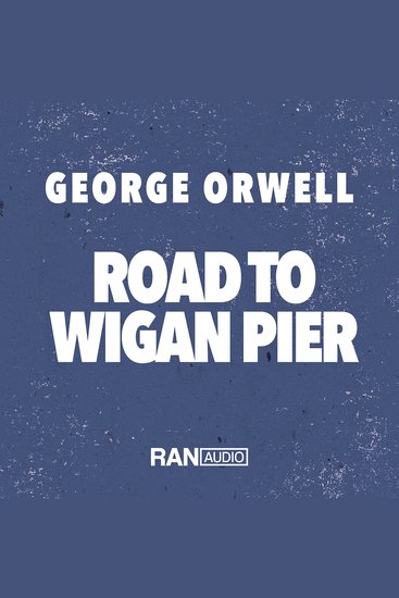 Road to Wigan Pier - cover
