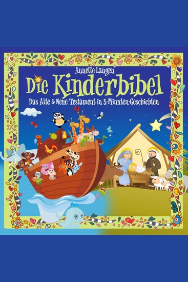 Kinderbibel: Altes & Neues Testament in 5 Minuten Geschichten - cover