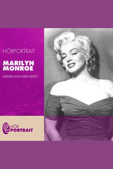Hörportrait: Marilyn Monroe - cover
