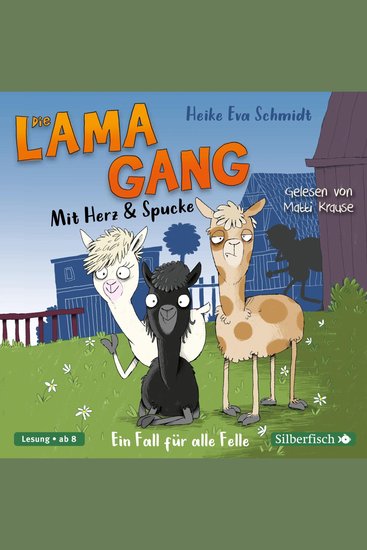 Die Lama-Gang Mit Herz & Spucke 1: Ein Fall für alle Felle - cover