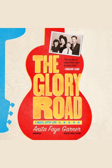 The Glory Road - A Gospel Gypsy Life - cover