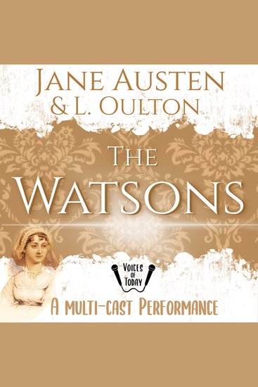 The Watsons - A fragment by Jane Austen and concluded by L Oulton  - cover