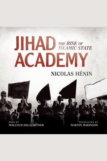 Jihad Academy - The Rise of Islamic State - cover