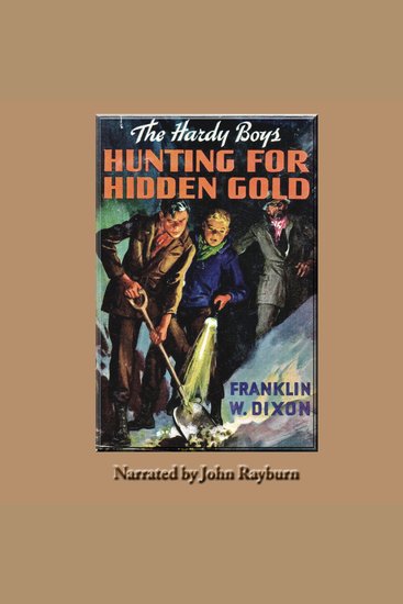 Hunting for Hidden Gold - A Hardy Boys Adventure - cover