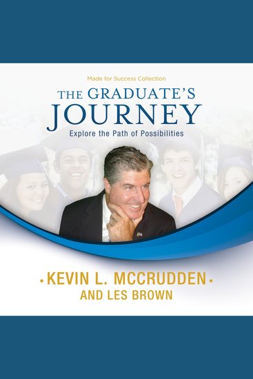 The Graduate’s Journey - Explore the Path of Possibilities - cover