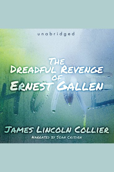 The Dreadful Revenge of Ernest Gallen - cover