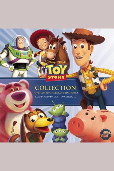 The Toy Story Collection - Toy Story Toy Story 2 and Toy Story 3 - cover