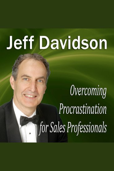 Overcoming Procrastination for Sales Professionals - cover