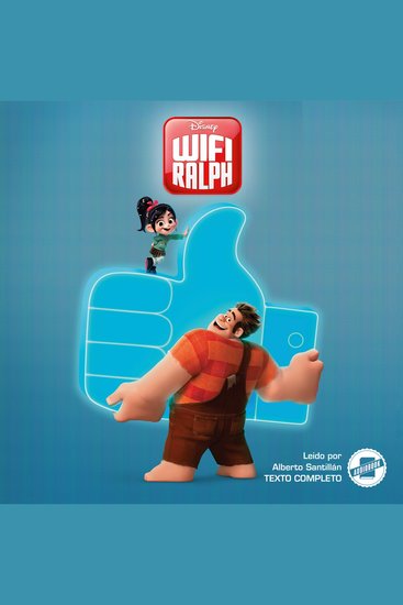 Wreck-It Ralph 2 (Spanish Edition) - La Novela - cover