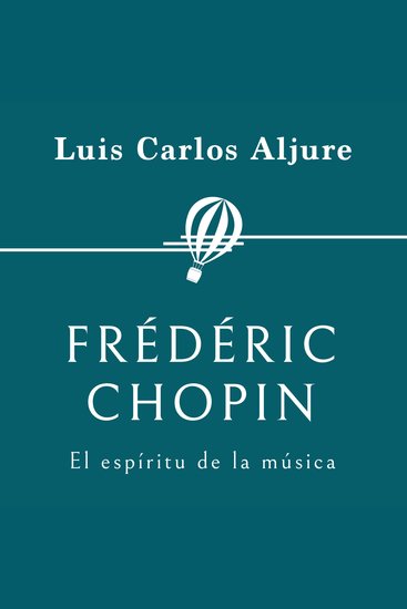Frédéric Chopin El espíritu de la música - cover