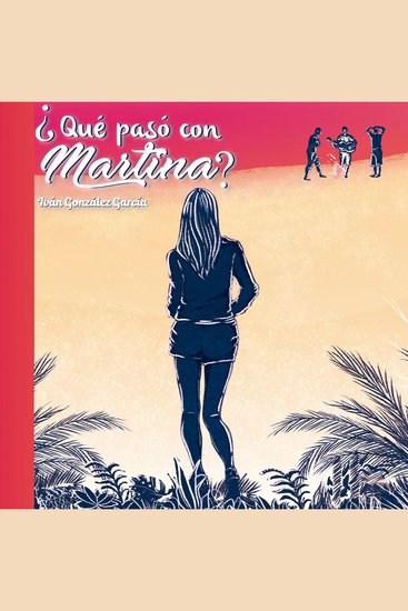 ¿Qué pasó con Martina? - cover