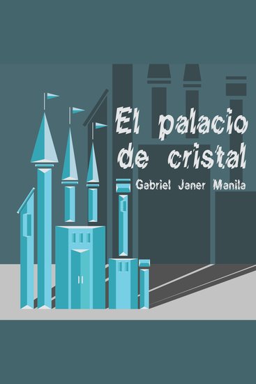 El palacio de cristal - cover