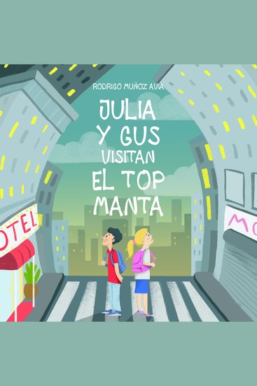 Julia y Gus visitan el top manta - cover