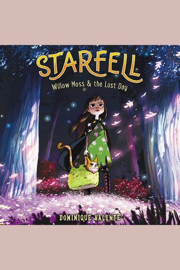 Starfell #1: Willow Moss & the Lost Day - cover