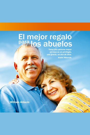 El Mejor Regalo para los Abuelos - cover