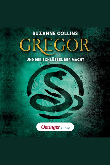 Gregor 2 Gregor und der Schlüssel zur Macht - Szenische Lesung - cover