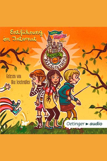 Club der Heldinnen 1 Entführung im Internat - cover