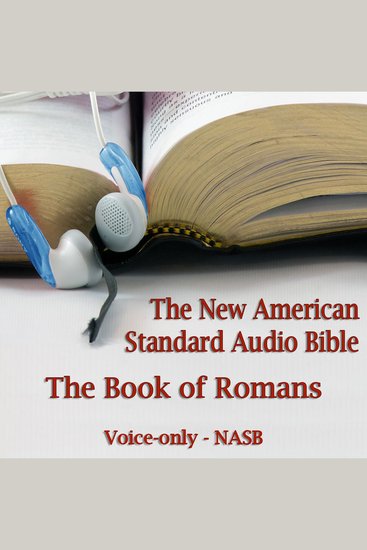 The Book of Romans - The Voice Only New American Standard Bible (NASB) - cover