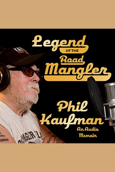 Legend of the Road Mangler - An Audio Memoir - cover