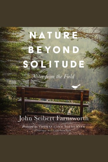 Nature beyond Solitude - Notes from the Field - cover
