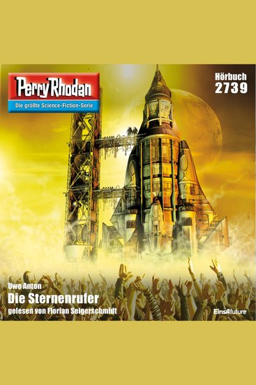 Perry Rhodan 2739: Die Sternenrufer - Perry Rhodan-Zyklus "Das Atopische Tribunal" - cover