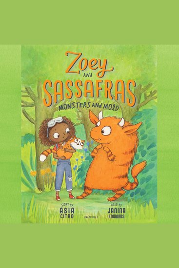Zoey and Sassafras: Monsters and Mold - cover