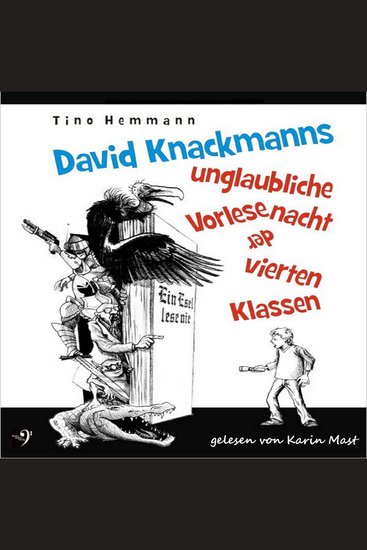 David Knackmanns unglaubliche Vorlesenacht der vierten Klassen - cover