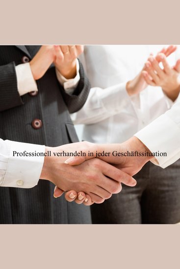 Professionell Verhandeln in schwierigen Geschäftssituationen - cover