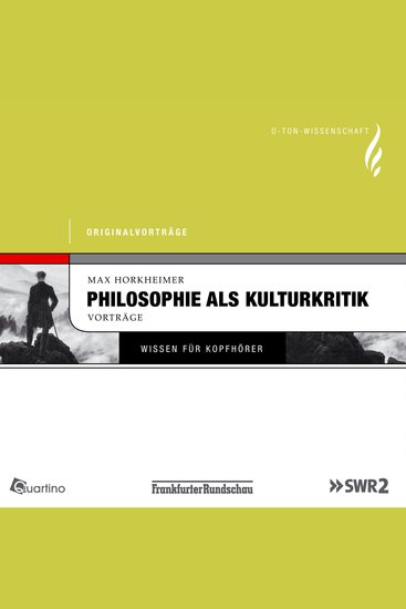 Philosophie als Kulturkritik - Originalvorträge - cover